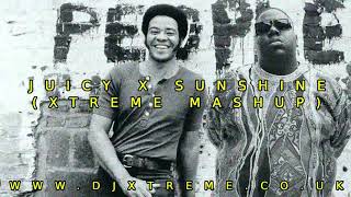 Juicy x Sunshine Lovely Day Xtreme Mashup  The Notorious BIG Ft Bill Withers [upl. by Adnot]