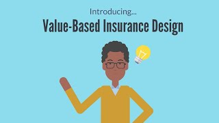 A Clinically Driven Approach The ValueBased Insurance Design Model [upl. by Addy487]