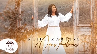 Neide Martins  Meus Planos Clipe Oficial [upl. by Zelle]