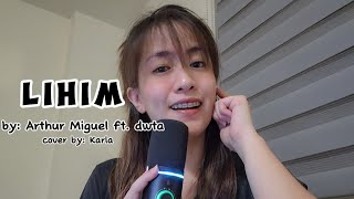 Lihim Nuarin Sasabihon  Arthur Miguel ft dwta  Karla Cover [upl. by Brittany547]