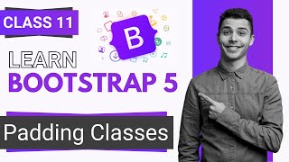 Bootstrap Tutorial Bootstrap Padding Classes  Bootstrap full course in HindiUrdu  Class 11 [upl. by Carlita]