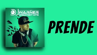 PRENDE  DJ WARNER [upl. by Hsitirb]