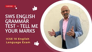 English Grammar Test  ICSE Class 10 English Language Exam  Sudhir Sir  SWS  Detailed Explanation [upl. by Fonsie]