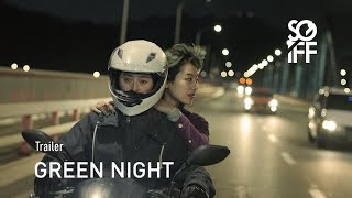 Green Night Trailer  SGIFF 2023 [upl. by Retsev]