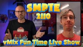 vMix Fun Time Live Show November 2023 Talking about SMPTE 2110 and other things [upl. by Dlorrej550]