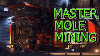 Learn to master Solo Mole Mining in Star Citizen 323 [upl. by Eirelav]