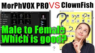 MorphVox Pro Vs ClownFish Voice Changer Which is the best quotFemalequot Voice Changer for pc For Games [upl. by Dawna]