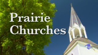 Prairie Churches [upl. by Yllen]