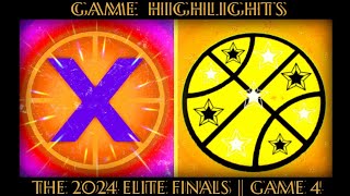 ELITE HOOPERS VS XTEAM BALLERS  THE 2024 ELITE FINALS  GAME 4  April 5 2024 [upl. by Manson]