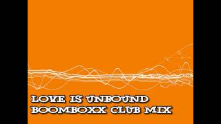 Mister Jam feat Eliza G  Love Is Unbound BoomBoxx Club Mix [upl. by Yrrag]