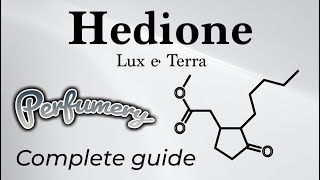 Famous molecules in perfumery  Hedione [upl. by Assilat121]