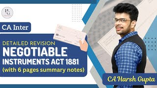 Negotiable Instruments Act 1881 📜💰 Detailed Revision  With 6 pages Summary  CA Harsh Gupta 💼🤝 [upl. by Noryak]