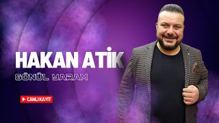 Hakan ATİK  Gönül Yaram 2024 [upl. by Septima]