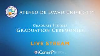 Ateneo Graduate Studies Graduation LIVE STREAM [upl. by Tyne893]