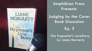 The Hypnotists Love Story By Liane Moriarty [upl. by Oriana808]