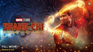 Shang Chi And The Legend Of The Ten Rings Full Movie In English  Review amp Facts [upl. by Carly331]