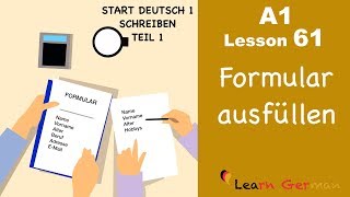 A1  Lesson 61  Formular ausfüllen  How to fill in a form  Start Deutsch1  Learn German [upl. by Trautman900]