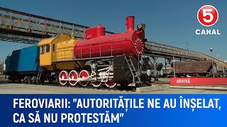 Feroviarii quotAutoritățile ne au înșelat ca să nu protestămquot [upl. by Essam]