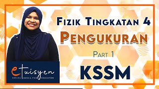 TINGKATAN 4 FIZIK KSSM  Bab 1 Pengukuran Part 1 [upl. by Halimaj497]