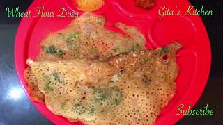 Wheat Flour Dosa [upl. by Conners]