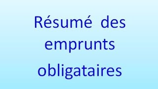 comptabilité approfondie  lemprunt obligataire [upl. by Selia]