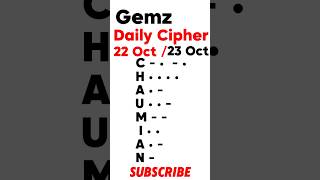 Gemz Daily Cipher Morse Code 22 Oct 23 October 2024  Unlock Today’s Code amp Rewards gemzdailycode [upl. by Ilana59]