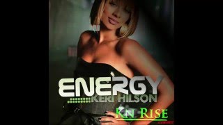 Keri Hilson  Energy  KN Rise Reggae remix [upl. by Yeliw]