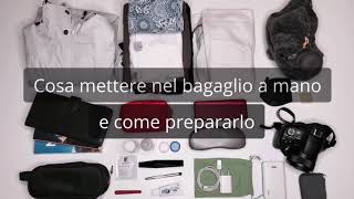 Cosa mettere nel bagaglio a mano e come prepararlo • Elimeli blog di viaggi [upl. by Ailana524]