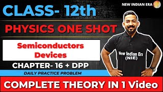 One shot  DPP  complete chapter 16 Semiconductor Physics class 12  nie [upl. by Loydie]