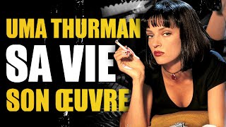 UMA THURMAN SA VIE SON OEUVRE  Documentaire [upl. by Eehc]