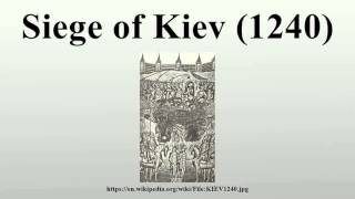 Siege of Kiev 1240 [upl. by Tarryn485]