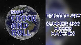 Missed Matches from Summer of 1986 Part One  NWA Crock amp Roll 57  Place to Be Wrestling Network [upl. by Shenan]