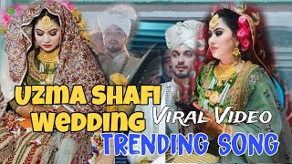 Uzma Shafi ki Shadi  Viral video  New song trending [upl. by Anitnatsnok969]