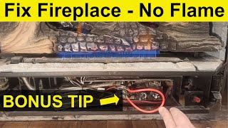 Gas Fireplace NO FLAME  HOW TO FIX  Works on Most Brands [upl. by Akciret768]