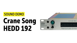 Crane Song HEDD 192 Sound Demo No Talking [upl. by Florry]