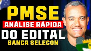 SAIU EDITAL PMSE ANÁLISE RÁPIDA DO EDITAL concurso pmse 2024 [upl. by Llerot]