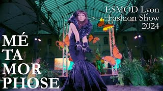 ESMOD LYON FASHION SHOW 2024 [upl. by Cirillo]