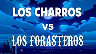 Los Charros vs Los Forasteros Vol 2 [upl. by Carlina]