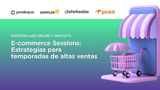 Masterclass online y gratuita 🚀 Ecommerce Session Estrategias para temporadas de altas ventas [upl. by Ahtelahs]