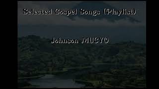 Greatest songs you ever heard Johnson MUCYO [upl. by Luann]