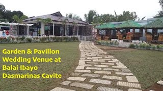 Garden and Pavillon Wedding Venue  Balai Ibayo Resort Dasmarinas Cavite [upl. by Novyak]