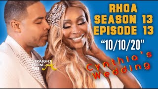 Real Housewives of Atlanta Season 13 Episode 13  101020  Cynthia Baileys Super Spreader Wedding [upl. by Rinee]