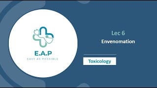 Lec 6  Toxicology  Envenomation [upl. by Keli]