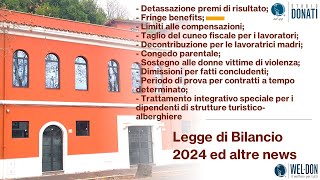 Webinar Legge di Bilancio 2024 ed altre news  Studio Donati [upl. by Mayyahk]