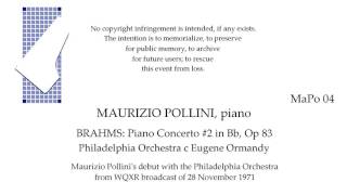 MAURIZIO POLLINI Live 1971 BRAHMS Piano Concerto 2 Phildelphia Orchestra c Ormandy [upl. by Yhtomot]