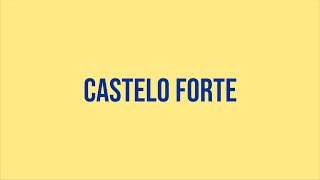 Castelo Forte [upl. by Cymbre]