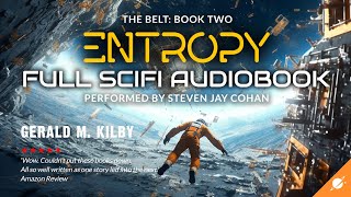 ENTROPY THE BELT Book Two Science Fiction Audiobook Full Length and Unabridged [upl. by Ibmat]