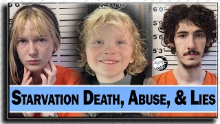 4YearOld Boy Dies From Starvation amp Signs of Abuse Neglect Mom amp Boyfriend Arrested [upl. by Ohploda]