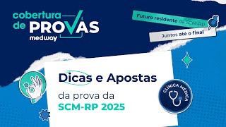 Dicas e Apostas para a prova da SCMRP  Clínica Médica  Cobertura de Provas Medway [upl. by Pascal]