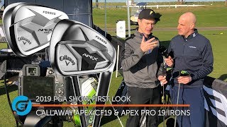 CALLAWAY APEX CF19 AND APEX PRO 19 IRONS [upl. by Yeltnarb]